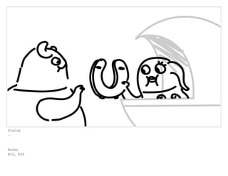 Dialog
..
Notes
B52, B36
 