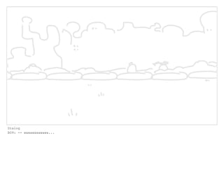 Dialog
B09: -- wawawawawawa...
 