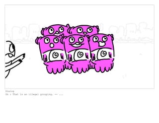 Dialog
Oh : That is an illegal grouping. -- ...
 