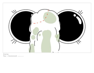 Dialog
Tip : Oooooooooh .......
 