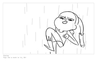 Dialog
Tip: Put a sock in it, Oh!
 