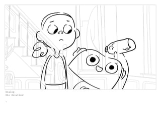 Dialog
Oh: Solution!
.
 