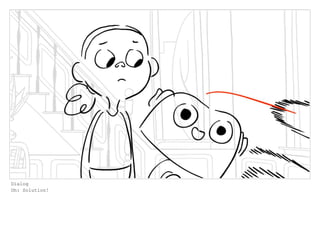 Dialog
Oh: Solution!
 