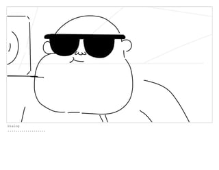 Dialog
...................
 