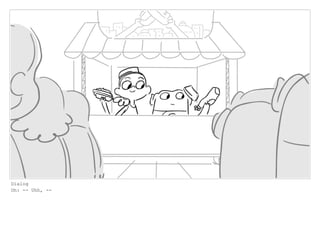 Dialog
Oh: -- Uhh, --
 