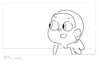 Dialog
Tip : It?s a hotdog!
 