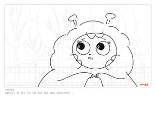 Dialog
Elrod : Do you not war for the same resources? .
 