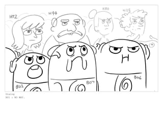 Dialog
B01 : NO WAY.
 