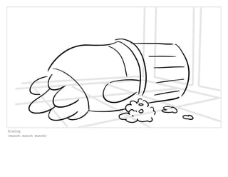 Dialog
(munch munch munch)
 