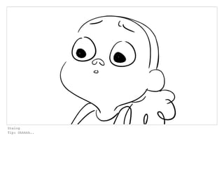 Dialog
Tip: Ohhhhh..
 