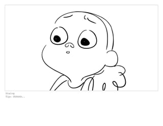 Dialog
Tip: Ohhhhh..
 