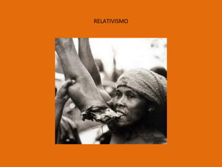 RELATIVISMO 