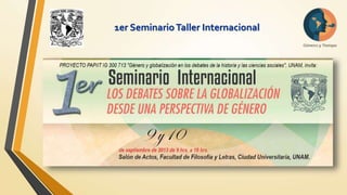 1er Seminario Taller Internacional 
 