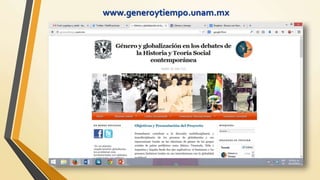 www.generoytiempo.unam.mx 
 