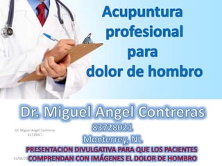 31/08/2017
Dr. Miguel Angel Contreras
83728021
 