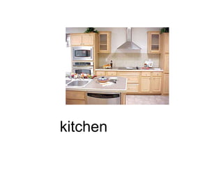 kitchen
 