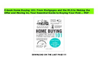 DOWNLOAD ON THE LAST PAGE !!!!
Download Here https://ebooklibrary.solutionsforyou.space/?book=1507217404 Learn all the ins and outs of buying a home and give yourself an advantage in the real estate game with this essential house-buying guidebook.Buying a first home can be both exciting and nerve-wracking. Will you qualify for a mortgage? Is your dream home achievable? How do you make sure your offer will beat others? Don’t worry—now you can arm yourself with the information you need to know before you begin the hunt! In Home Buying 101, you will learn all the skills you need to find the right house at the right price, with financing that fits your budget. Full of nuts-and-bolts advice and organized in an easy-to-read format, this book will teach you all the basics of: -Deciding the right time to buy -Getting your finances in order -Choosing a realtor—or going solo -Assessing neighborhood/comps -Deciphering the MLS/reading the listings for clues -Buyers’ vs. sellers’ markets -Types of mortgage loans -Property insurance -Making a smart offer With the help of this guide, you’ll learn how to find the house of your dreams at a price you can afford! Read Online PDF Home Buying 101: From Mortgages and the MLS to Making the Offer and Moving In, Your Essential Guide to Buying Your First… Download PDF Home Buying 101: From Mortgages and the MLS to Making the Offer and Moving In, Your Essential Guide to Buying Your First… Download Full PDF Home Buying 101: From Mortgages and the MLS to Making the Offer and Moving In, Your Essential Guide to Buying Your First…
E-book Home Buying 101: From Mortgages and the MLS to Making the
Offer and Moving In, Your Essential Guide to Buying Your First… PDF
 