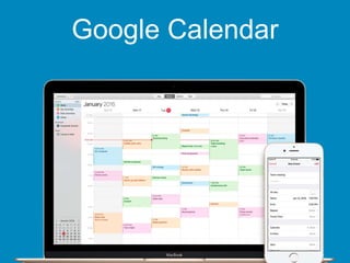Google Calendar
 