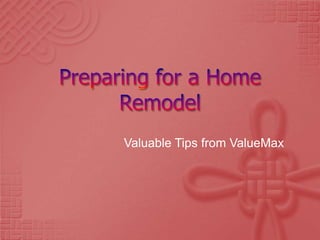 Valuable Tips from ValueMax
 