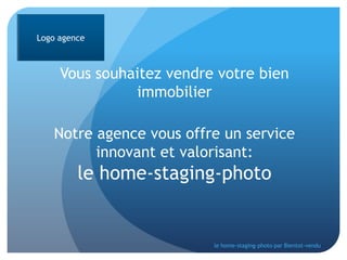 Logo agence

Vous souhaitez vendre votre bien
immobilier
Notre agence vous offre un service
innovant et valorisant:

le home-staging-photo

le home-staging-photo par Bientot-vendu

 