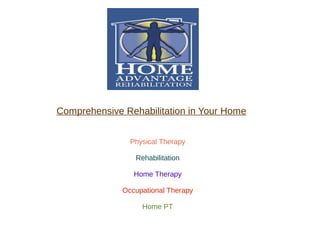 Rehabilitation | ODP - Comprehensive In-Home Physical Therapy