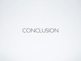 CONCLUSION
 