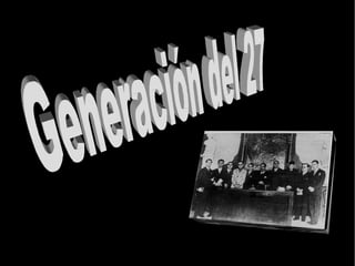 Generación del 27   