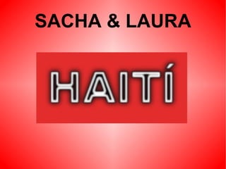 SACHA & LAURA 