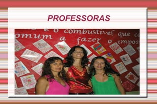 PROFESSORAS 