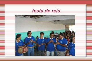 festa de reis 