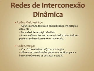  É um sistema simétrico de grau 2