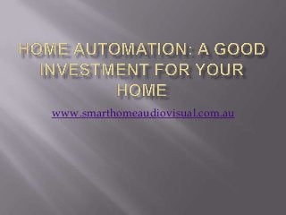 www.smarthomeaudiovisual.com.au
 