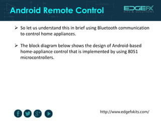 Home Automation by Android Application based Remote Control | PPTX