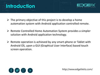 Home Automation by Android Application based Remote Control | PPTX