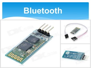 Bluetooth
 