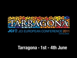 Tarragona · 1st - 4th June
 