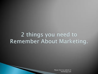 Please Visit my website @
vhonbvega.com
 