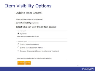 Item Visibility Options

51

 