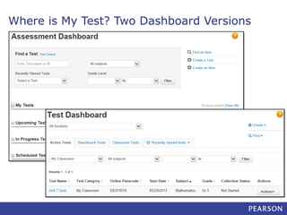 Where is My Test? Two Dashboard Versions

 