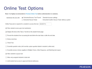 Online Test Options

 