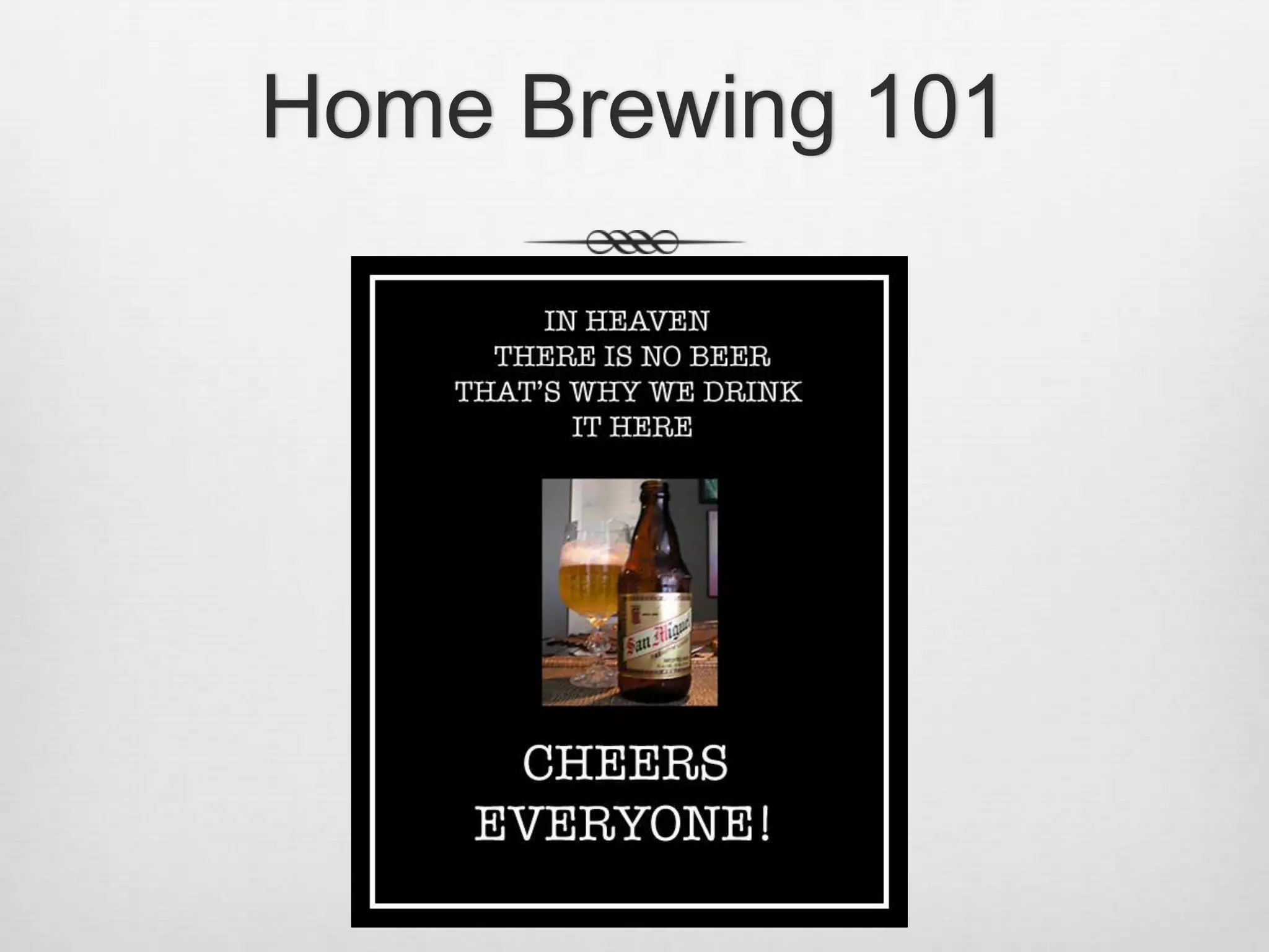 Home Brewing 101