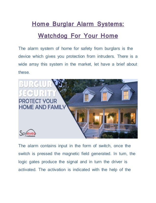 Home burglar alarm systems watchdog for your home