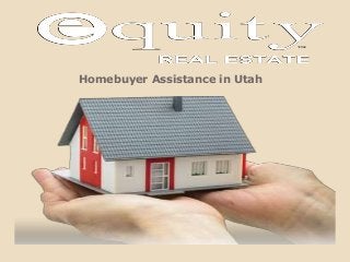 Homebuyer Assistance in Utah
 