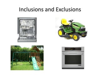 Inclusions and Exclusions
 
