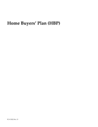 Home Buyers’ Plan (HBP)




5&( 