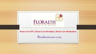 Home Care Nyc | Home Care Brooklyn | Home Care Queens