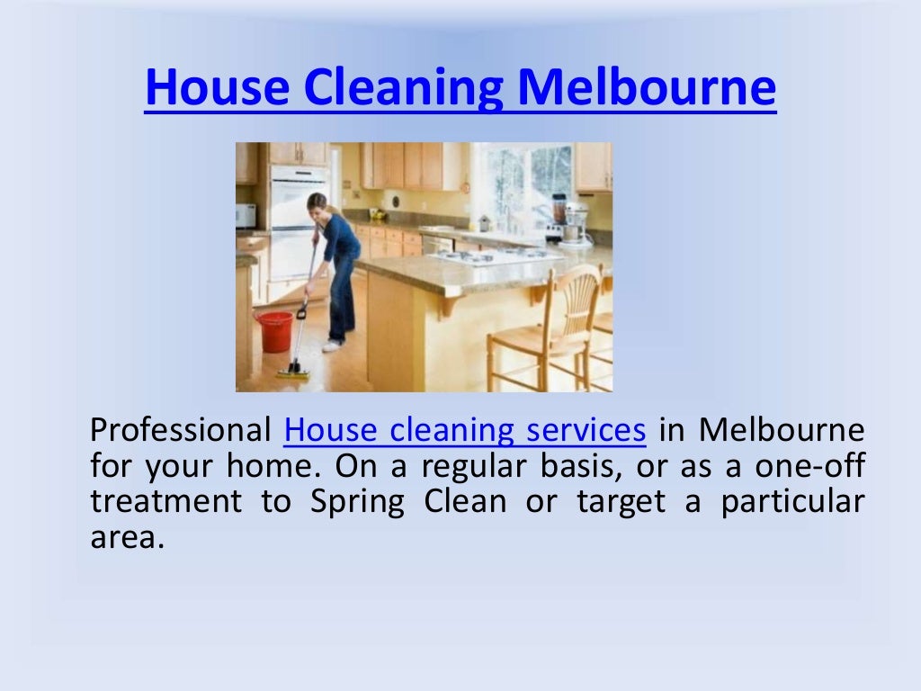 Home Cleaning Melbourne House Cleaning Experts in Melbourne