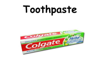 Toothpaste