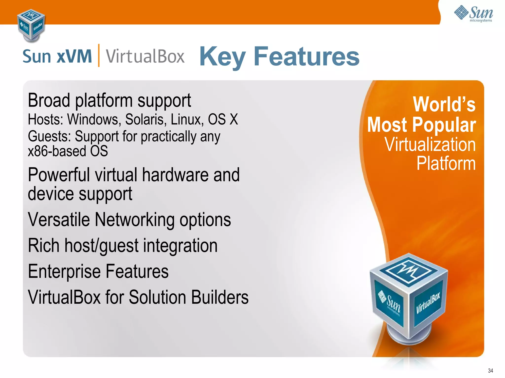 Logical Domains 1.1  Support multiple versions of Solaris, OpenSolaris, Linux and FreeBSD on the same system 