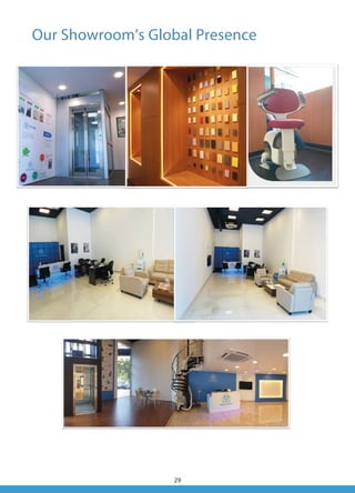 Our Showroom’s Global Presence
29
 